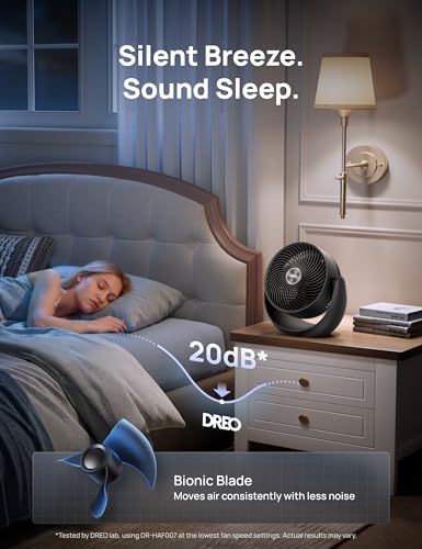 DREO Fan for Bedroom, Table Air Circulator for Whole Room, 11 Inch, 60ft Strong Airflow, 120° adjustable tilt, 20db Low Noise, Quiet, 3 Speeds, Desk Fan for Home,Office, Kitchen